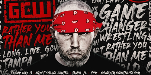 GCW Rather You Than Me 2024 5/3/24 – 3rd May 2024 Watch Wrestling